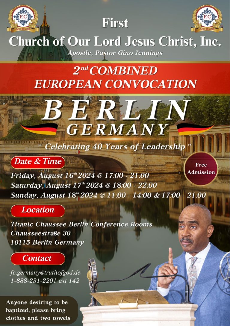 August 16 – 18, 2024 – Berlin Germany / Apostle, Pastor Gino Jennings
