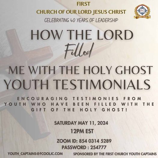 Read more about the article May 11, 2024 – Testimonials (Zoom) / How The Lord Filled Me With The Holy Ghost