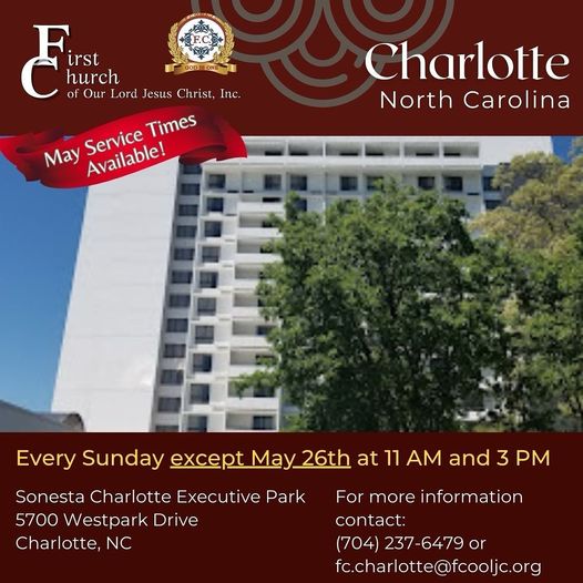 Read more about the article May 26, 2024 – Charlotte, NC / Service Every Sunday Except May 26, 2024 at 11am & 3pm