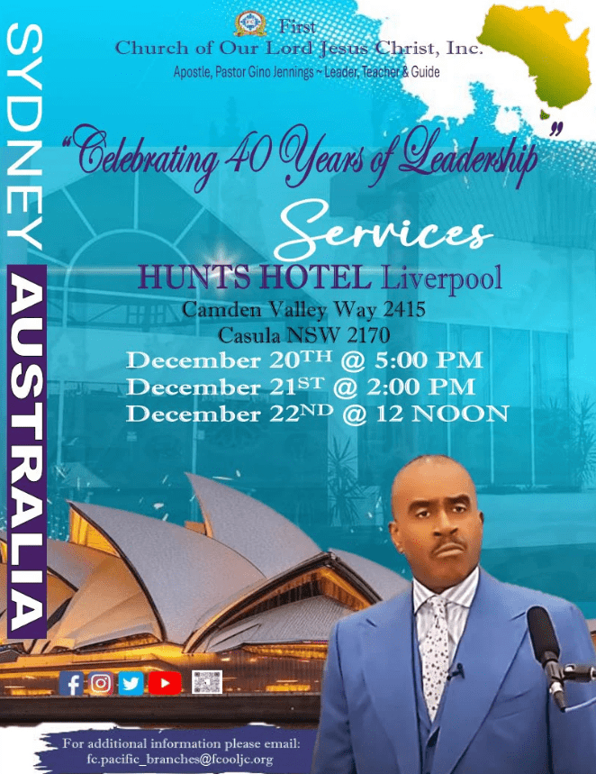 Read more about the article December 20 – 22, 2024 – Sydney, Australia / Services w/ Apostle, Pastor Gino Jennings