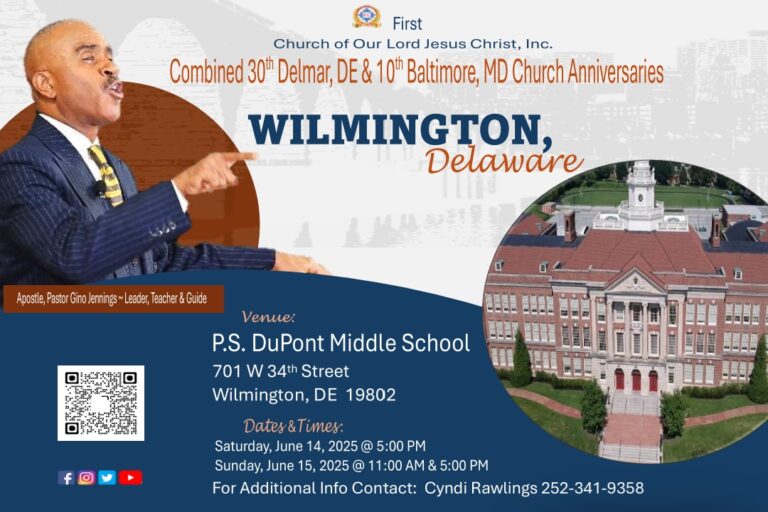 Read more about the article June 14 – 15, 2025 – Wilmington, DE / Combined 30th Delmar, DE & 10th Baltimore, MD Church Anniversaries