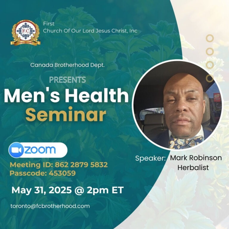 Read more about the article May 31, 2025 – Men’s Health Seminar / Canada Brotherhood Dept. (Speaker: Bro. Mark Robinson / Herbalist)